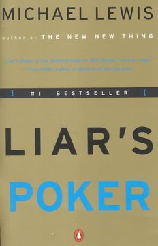 Liar's poker : rising through the wreckage on Wall Street  Cover Image