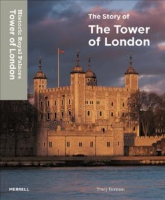 The story of the Tower of London  Cover Image