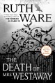 Go to record The death of Mrs. Westaway