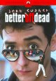 Go to record Better off dead