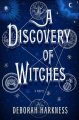 Go to record A discovery of witches : a novel