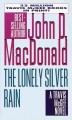 Go to record The lonely silver rain